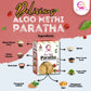 Aloo Methi Paratha | Paratha Premix 300 Gm, Peanut Chutney 50g and Mix Pickle 50g | Ready To Cook | Rich in Protein & High Fiber